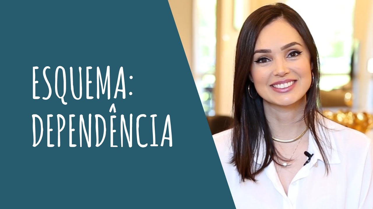 Esquemas: Dependência