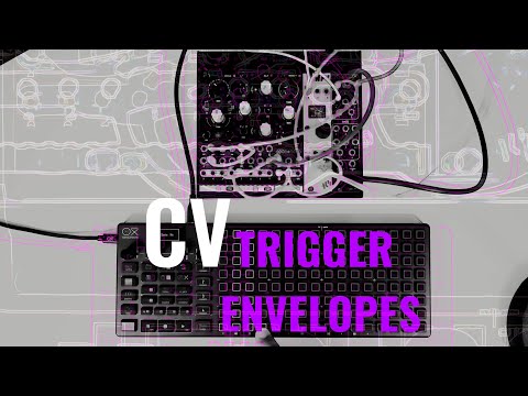 OXI One Tutorial - CV Trigger Envelopes & Modulations