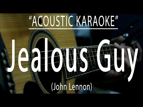 Jealous guy - John Lennon (Acoustic karaoke)