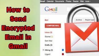 How to Send Encrypted Email in Gmail || send encrypted emails in gmail on iphone !