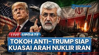 Pernah Ejek Trump, Tokoh Garis Keras Iran Saeed Jalili Siap Gantikan Negosiator Nuklir Lawan AS