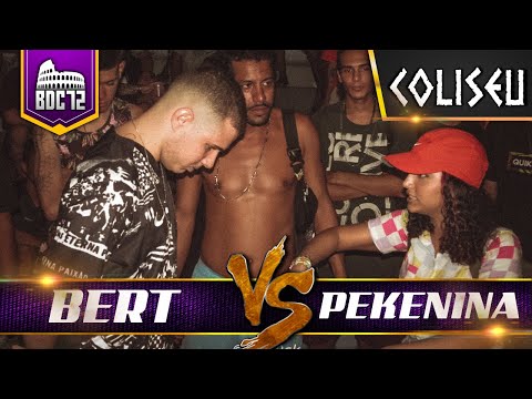 BERT (BA) X PEKENINA - PRIMEIRA FASE - BATALHA DO COLISEU - EDIÇÃO 72
