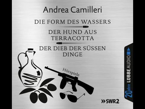 Camilleri, Form des Wassers/ Hund aus Terracotta/ Dieb der süßen Dinge: Jubiläumsausgabe