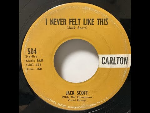 Jack Scott - I Never Felt Like This（1959）