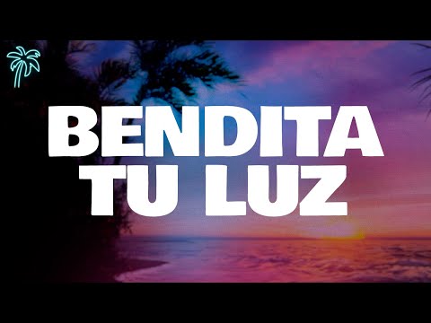 maná - BENDITA TU LUZ (letra)