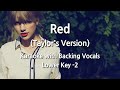 Red (Taylor's Version) (Lower Key -2) - Karaoke with Backing Vocals