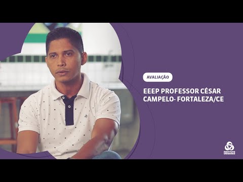 EEEP Professor César Campelo - Prática Pedagógica | Banco de Soluções ...