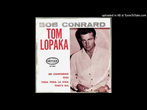 Tom Lopaka.- Me conformo.