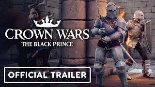 Crown Wars: The Black Prince - Official Overview Trailer