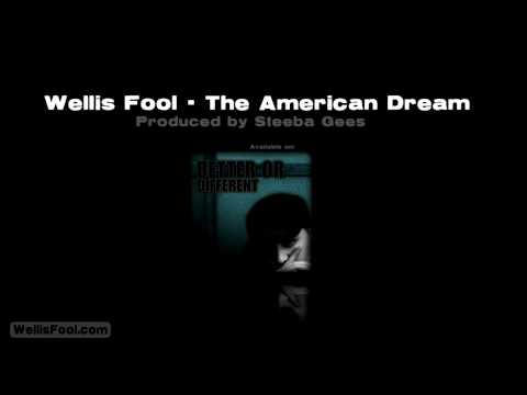 Wellis Fool - The American Dream