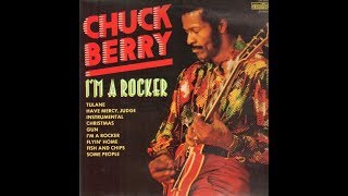 Chuck Berry   I&#39;m a rocker   1970