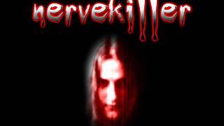 Nervekiller-Glorify the deviance /lyrics/