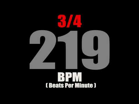 Metronome 219 BPM For Time Signature 3/4