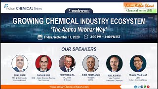 Growing Chemical Industry Ecosystem, The Aatma Nirbhar Way