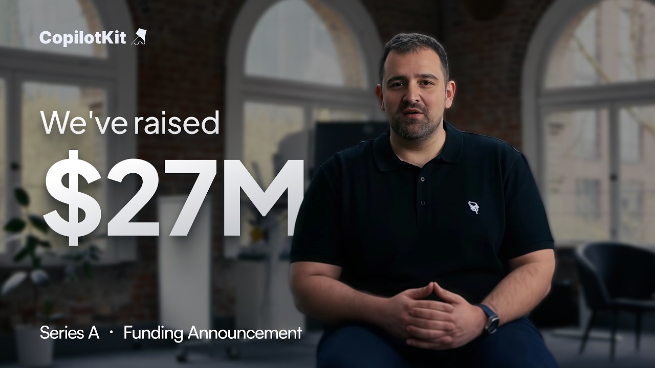CopilotKit Just Raised $27M to Build the Agentic Frontend