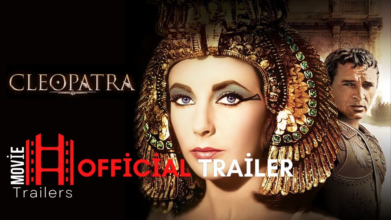 Cleopatra (1963) Trailer #2 | Elizabeth Taylor, Richard Burton, Rex Harrison Movie thumnail