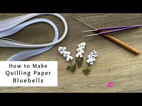 How to Make Quilling Paper Bluebells | Paper Craft Flowers | Quilling for Beginners