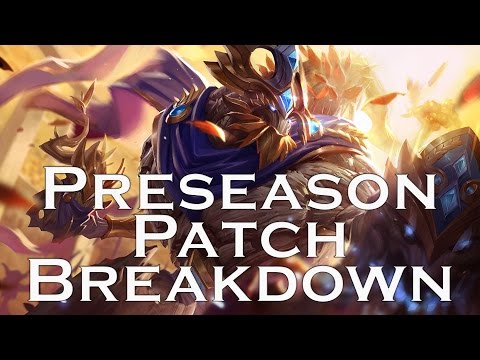 Season 7 Preseason Patch Analysis & Breakdown (Patch 6.22)