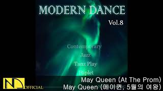 Download lagu Modern Dance Music Vol.8 | May Queen (At The Prom) - NadanMusic | contemporar, tanz play, piano mp3