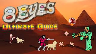 8 Eyes - NES - ULTIMATE GUIDE - ALL Stages, ALL Scrolls, ALL Items, ALL Bosses, 100%