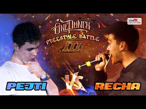 PEJTI vs RECHA (1/8) - OnePunch Freestyle Battle III