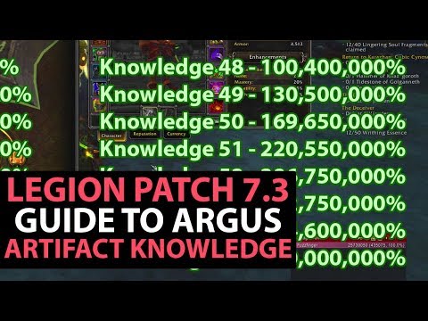 World Of Warcraft Legion Patch 7.3 Guide - Artifact Knowledge Changes & Levels