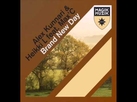 Alex Kunnari Heikki L feat. Max C - Brand New Day (Original Mix)