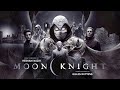 Hesham Nazih: Moon Knight Theme [Extended by Gilles Nuytens]