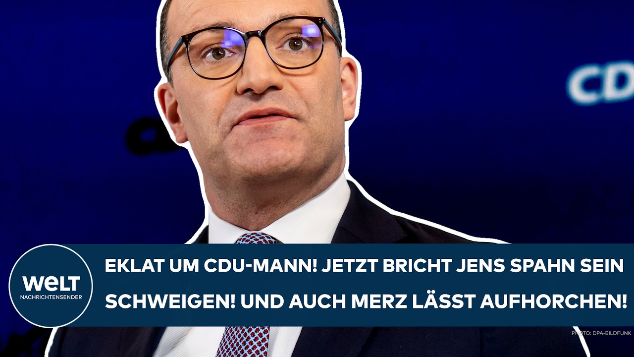 DEUTSCHLAND: Eklat um CDU-Mann! Jetzt bricht Jens Spahn sein Schweigen! Und Merz lässt aufhorchen!