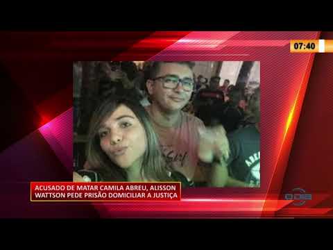Acusado de matar Camila Abreu, Alisson Wattson pede prisaÌƒo domiciliar 26 08 20