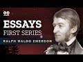Essays First Series By Ralph Waldo Emerson Audiobook With Text