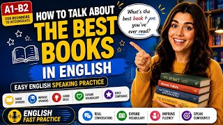 How to Talk About the Best Books in English | Easy English Speaking Practice