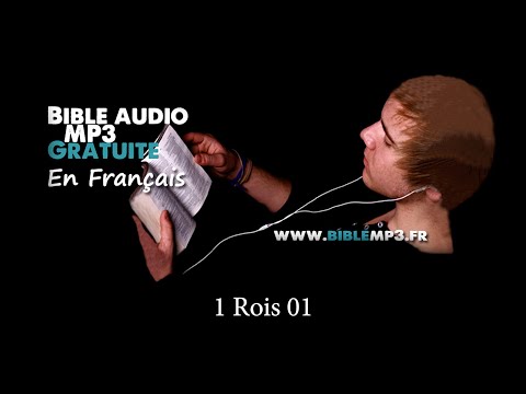 Bible audio - 1 Rois - Bible MP3 en Français