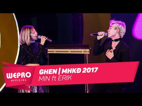 Mùa Hè Không Độ 2017 | Ghen | Min & Erik