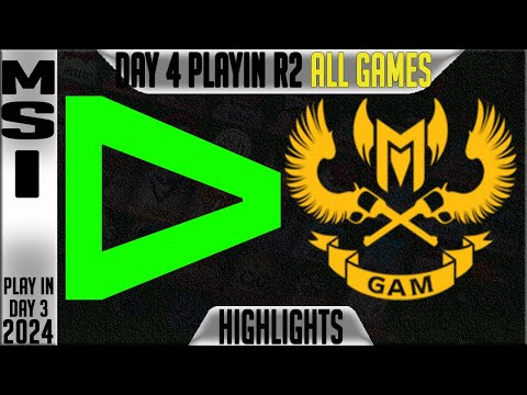 LLL vs GAM Highlights ALL GAMES | MSI 2024 Play-Ins Round 2 Day 4 | Loud vs GAM Esports