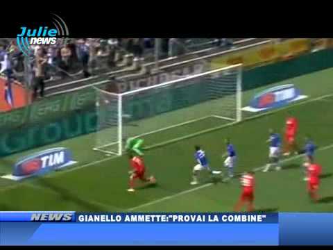 GIANELLO AMMETTE, PROVAI LA COMBINE
