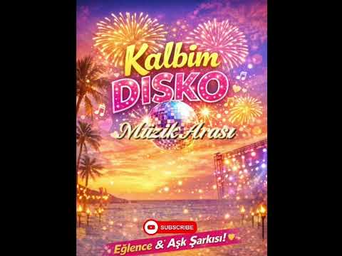 Kalbim Disko 🪩 
