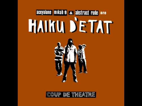 Haiku D'Etat, Zion I And Deuce Eclipse - Ride Off In The Sunset (HQ)