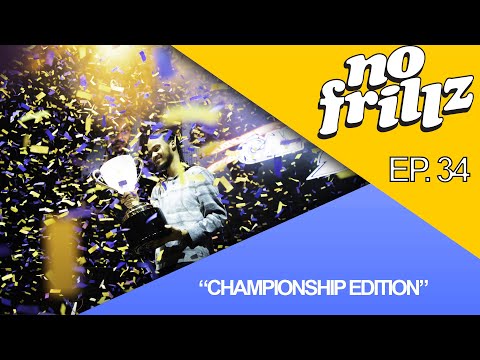 No Frillz Podcast Episode 34 | "Championship Edition" (Ft. IDOM NYC)