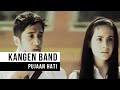 Kangen Band Pujaan Hati Official Music Video