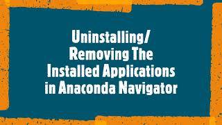 Uninstalling or Removing Applications in Anaconda Navigator (Windows)