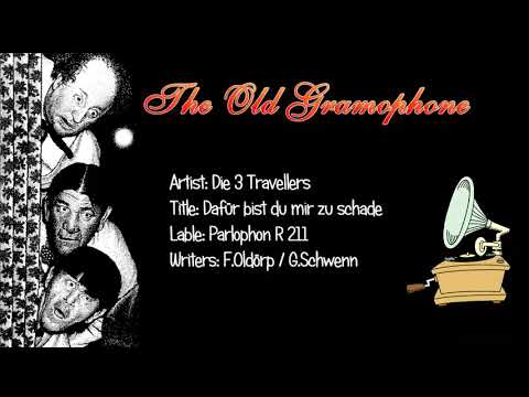 Dafür bist du mir zu schade / Die 3 Travellers