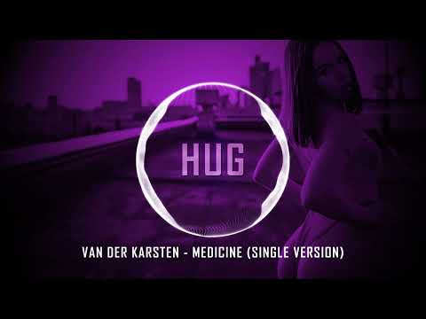Van Der Karsten - Medicine (Single Version)