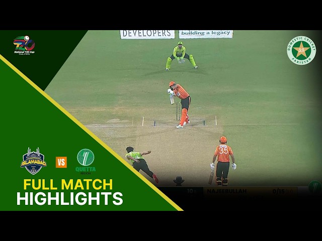 Full Match Highlights | Islamabad Region vs Quetta Region | National T20 Qualifier | M 10 | MZA1T Full Match Highlights | Islamabad Region vs Quetta Region | National T20 Qualifier | M 10 | MZA1T
