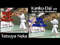 EP3 Kanku Dai With The Budo Body Mechanics By Tatsuya Naka