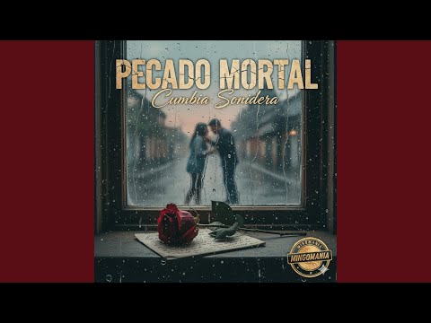 Pecado Mortal (Cumbia Sonidera)