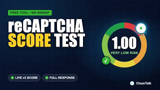 reCAPTCHA v3 Score Test - Check Your reCAPTCHA Score in Seconds (Free 