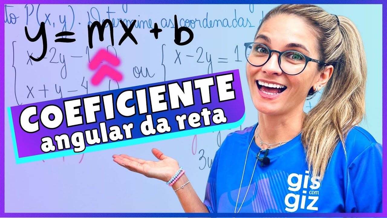 COEFICIENTE ANGULAR DA RETA - GEOMETRIA ANALÍTICA - FÓRMULA E EXEMPLOS: https://youtu.be/7EEl-dBc8II