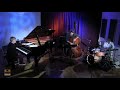 Tumbles/Ten- Frank Carlberg trio with Jorge Roeder and Francisco Mela