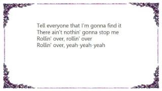 Brian May - Rollin' Over Lyrics